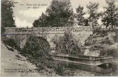 Pont sur le Canal de l Aisne - Feldpost -58178