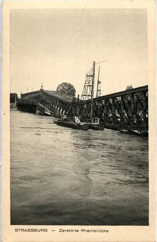 Strasbourg - Zerstörte Rheinbrücke -59290