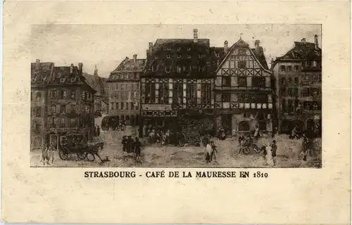 Strasbourg - Cafe de la Mauresse en 1810 -59248