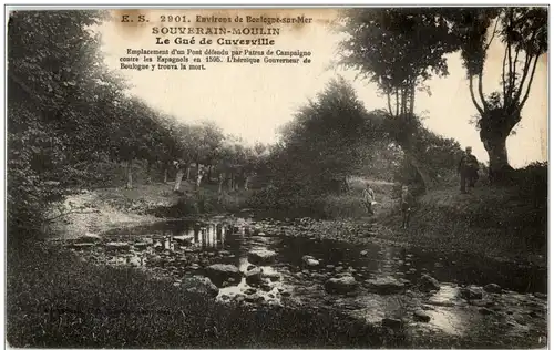 Environs de Boulogne sur Mer - Souverain Moulin - Le Gue de Cuverville -126980