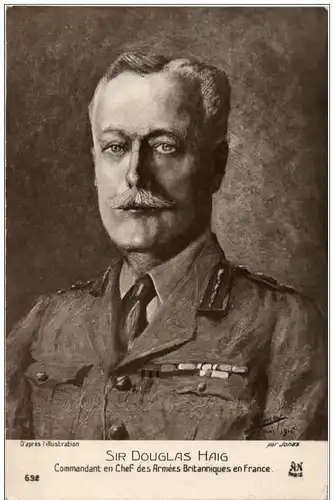 Sir Douglas Haig - Commandant en Chef des Armees Britanniques en France -128756