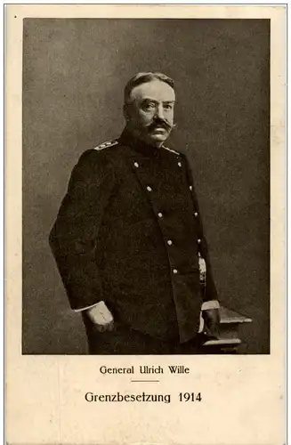 Grenzbesetzung 1914 - General Ulrich Wille -128904