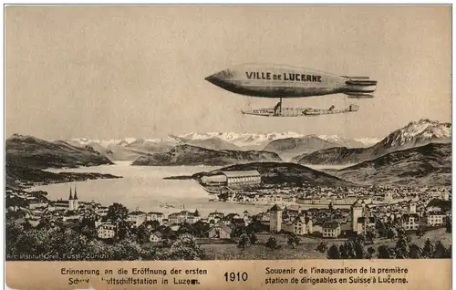 Luzern Eröffnung der ersten Schwebe Luftschiffstation 1910 -132886