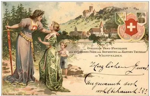 Weinfelden - 100 jährige Feier der Befreiung des Kantons Thurgau - Litho -135678