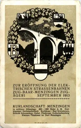 Zur Eröffnung der elekt. Strassenbahn - Zug - Baar - Menzingen 1913 -147620