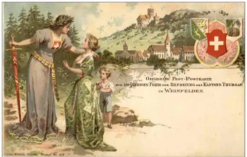 Weinfelden - 100 jährige Feier der Befreiung des Kantons Thurgau - Litho -135676