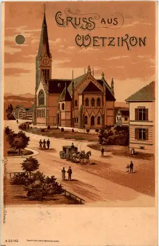Gruss aus Wetzikon - Litho -184796