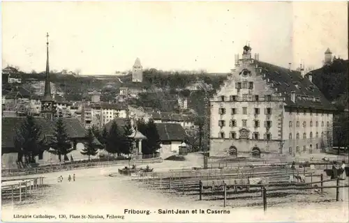 Fribourg - Saint Jean et Caserne -177664