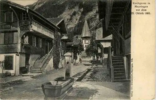 Kirchgasse in Meiringen vor dem 25. Oktober 1891 -209972