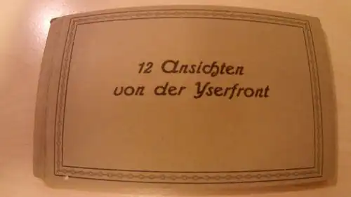 12 Ansichten von der Yserfront -211220
