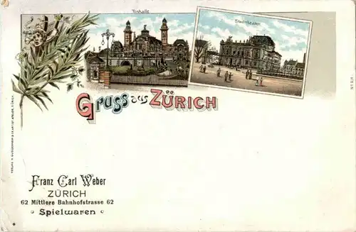 Gruss aus Zürich - Litho - Werbekarte Carl Weber -186139