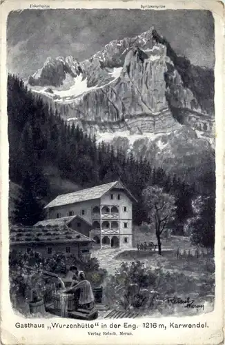 Karwendel - Gasthaus Wurzenhütte -19910