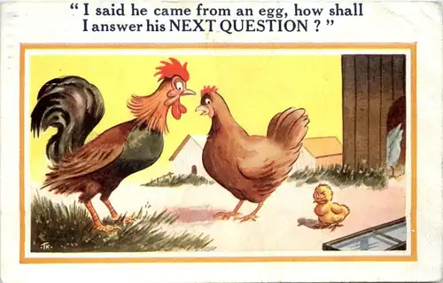 I said he came from an egg -103748