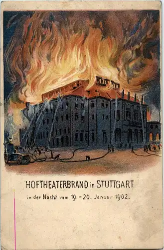 Stuttgart - Hoftheaterbrand 1902 - Litho -32674