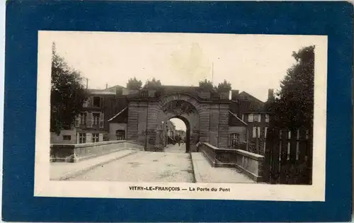 Vitry le Francois - La Porte du Pont -27704