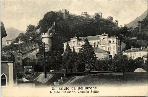 Un saluto da Bellinzona - Istituto Sta. Maria - Castello Svitto -272142