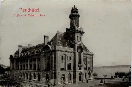 Neuchatel - Postes et Telepraphes -275376