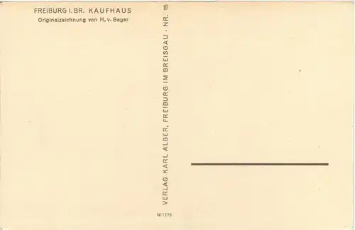 Freiburg - Kaufhause - Künstlerkarte H. v. Geyer -242416