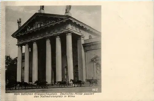 Wilna - Deutsches Militär passiert den Kathedralenplatz -239154