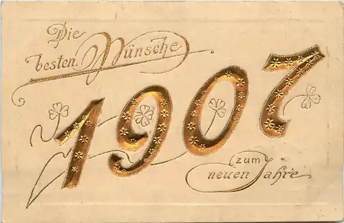 Neues Jahr 1907 Jahreszahl - Prägekarte -278648