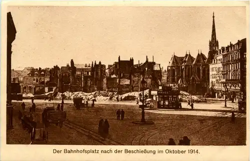 Lille - Der Bahnhofsplatz nach der Beschiessung im Oktober 1914 -278966