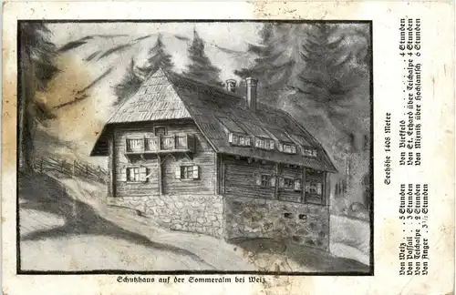 Weiz/Steiermark - Weiz - Schutzhaus auf der Sommeralm -310114