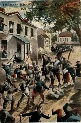Deutsche Infanterie stürmt ein Dorf bei Mülhausen - Feldpost -230624