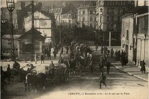 Longwy - 11. Novembre 1918 - Le Depart sur la Place -282194