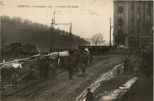 Longwy - 12. Novembre 1918 - Le Depart des Bouches -282192