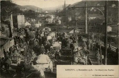 Longwy - 13. Novembre 1918 - Le Depart des Boches -282186