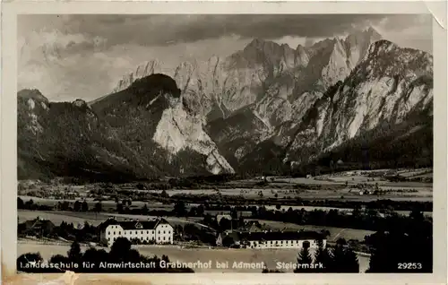 Admont und Gesäuse/Steiermark - Landesschule für Almwirtschaft Grabnerhof -316542