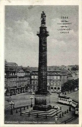 Darmstadt - 100 Jahre Ludwigssäule 1944 -283966