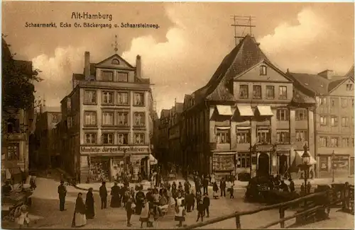 Alt-Hamburg, Schaarmarkt, Ecke Gr. Bäckergnag und Schaarsteinweg -320456