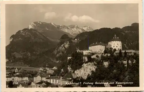 Kufstein/Tirol - Festung, Geroldseck und mit dem Kaisergebirge -321430