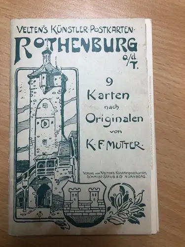 9 Künstlerkarten K. F. Mutter - Rothenburg od T -S165