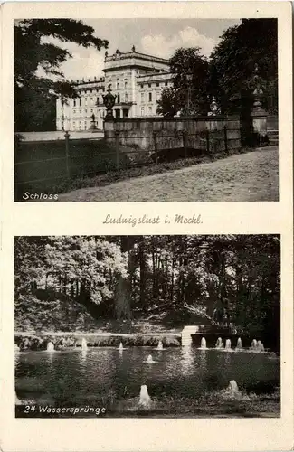 Ludwigslust, Schloss und Wassersprünge -331346