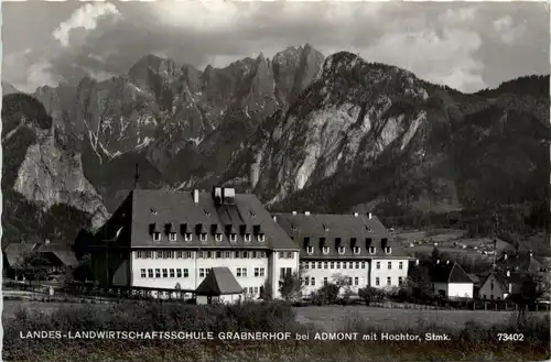 Admont/Gesäuse und Umgebung - Landes-Landwirtschaftsschule Grabnerhof bei Admont mit Hochtor -336728