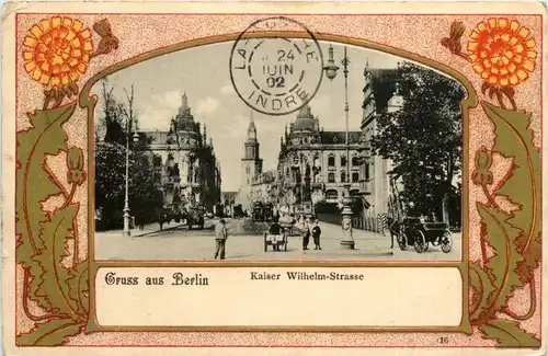 Gruss aus PBerlin - Kaiser Wilhelm Strasse -407768