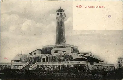 Tonkin - Hanoi - Citadelle la Tour -80000