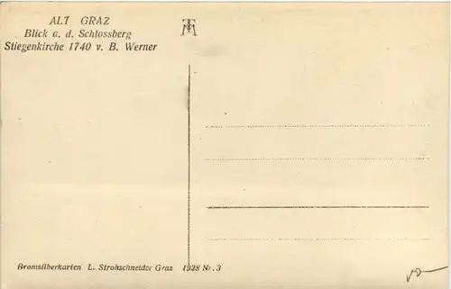 Graz/Steiermark - Alt-Graz, Blick auf den Schlossberg - Stiegenkirche 1740 v. B. Werner -337568