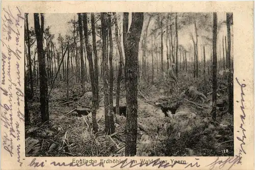 Englische Erfhöhle im Walde vor Ypern - Feldpost 51. Res. Division -411666