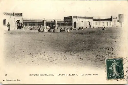 Extreme-Sud Oranais, Colomb-Bechar, le Bureau arabe -362826