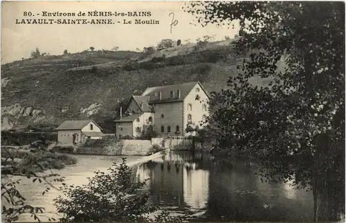 Neris les Bains , Lavault-Sainte-Anne, le Moulin -364508