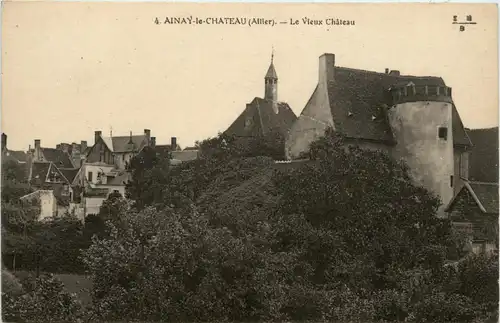 Ainay le Chateau, Le Vieux Chateau -364312