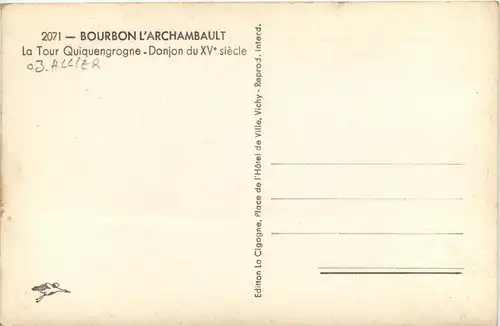 Bourbon-LÀrchambault - La Tour Quiquengrogne - Donjon du XV siecle -364230