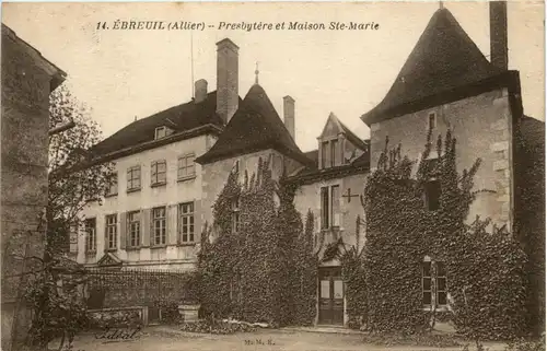 Ebreuil, Presbytere et maison Ste-Marie -364266