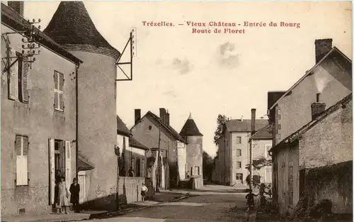 Trezelles, Vieux Chateau, Entree du Bourg, Route de Floret -365918