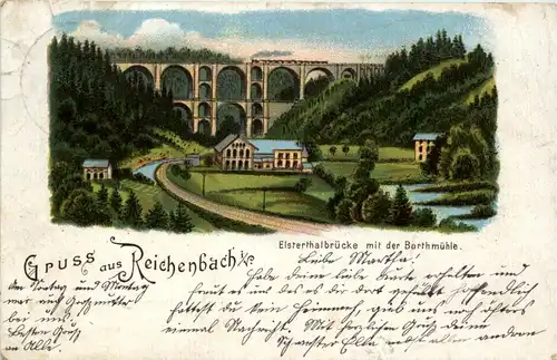 Gruss aus Reichenbach - Elsterthalbrücke mit der Barthmühle - Litho -90918