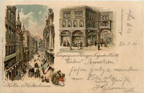 Köln - Hohestrasse - Eingang zur Königin Augusta Halle- Litho -91112