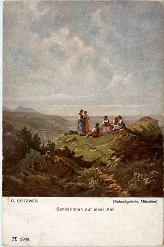 Künstlerkarte C. Spitzweg - Sennerinnen auf einer Alm -95564